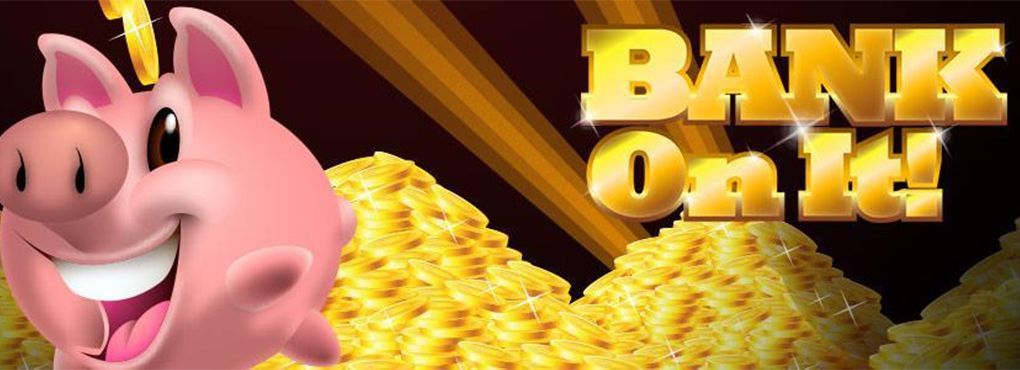 Bank on it Slots